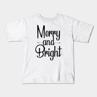 Merry and Bright Kids T-Shirt